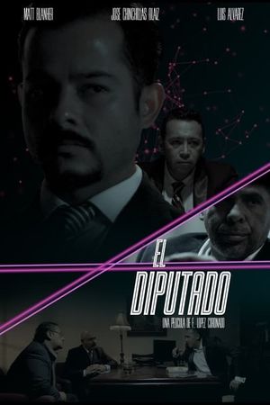 El Diputado's poster