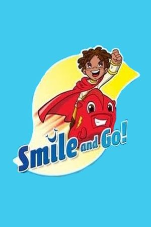 Gli Smile and Go e il braciere bifuoco's poster