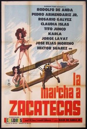 La marcha de Zacatecas's poster