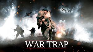 War Trap's poster