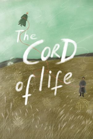 The Cord of Life's poster