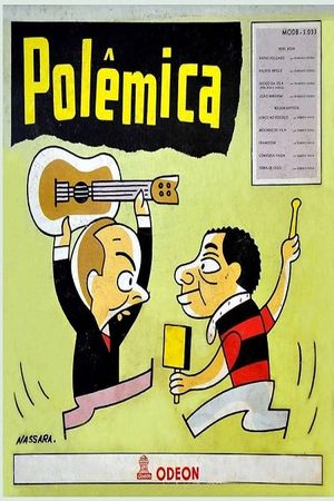 Polêmica's poster