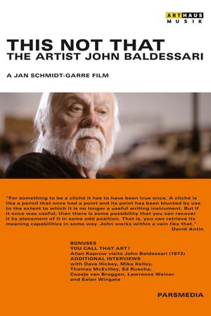 This Not That: The Artist John Baldessari's poster