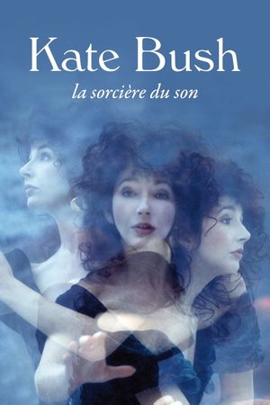 Kate Bush: The Sound Witch's poster