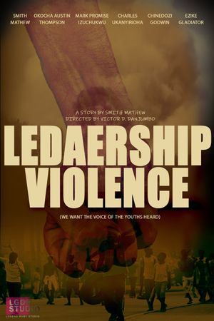 Leadership Violence's poster