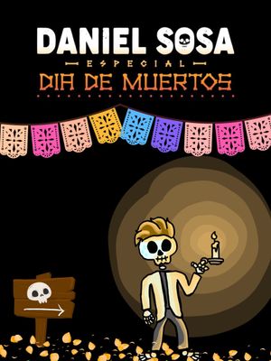 Daniel Sosa: Especial de Día de Muertos's poster