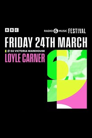 Loyle Carner - 6 Music Festival's poster