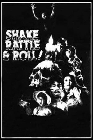 Shake, Rattle & Roll's poster