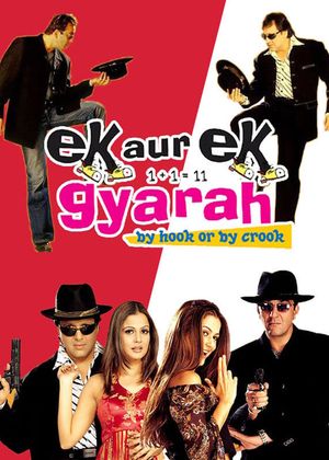 Ek Aur Ek Gyarah: By Hook or by Crook's poster