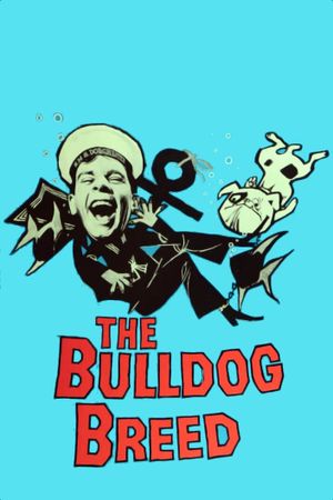 The Bulldog Breed's poster