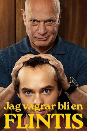 Jag vägrar bli en flintis's poster