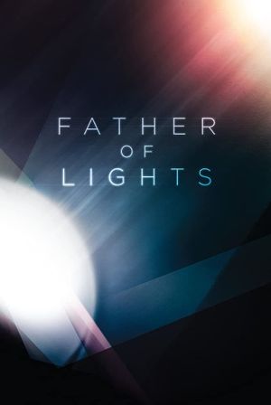 Father of Lights's poster