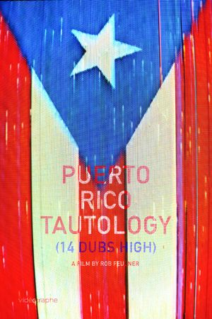 Puerto Rico Tautology (14 dubs high)'s poster