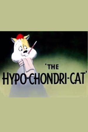 The Hypo-Chondri-Cat's poster