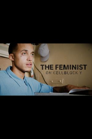 The Feminist on Cellblock Y's poster