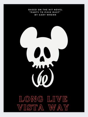 Long Live Vista Way's poster