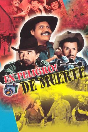 ¡En peligro de muerte!'s poster