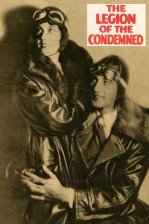 The Legion of the Condemned's poster
