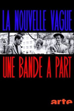 The French New Wave: A Cinema Revolution's poster