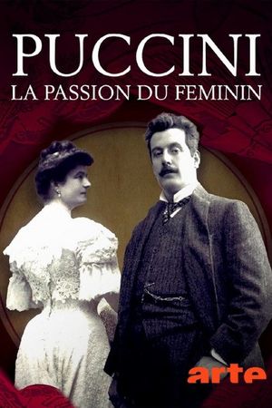 Puccini, la passion du féminin's poster
