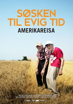 Søsken til evig tid: Amerikareisa's poster image