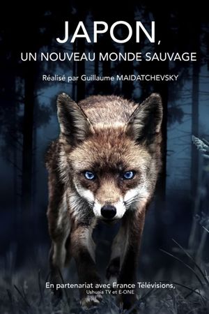 Japon, un nouveau monde sauvage's poster