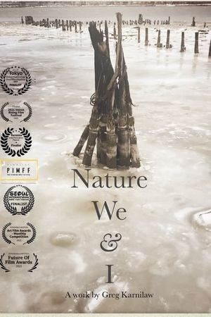 Nature We & I's poster