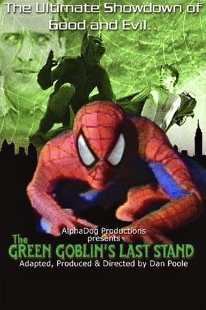 The Green Goblin's Last Stand's poster