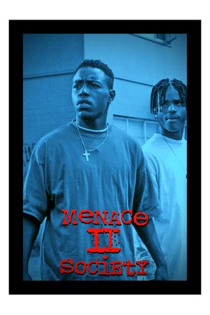 Menace II Society's poster