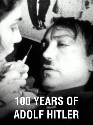 100 Jahre Adolf Hitler - Die letzte Stunde im Führerbunker's poster