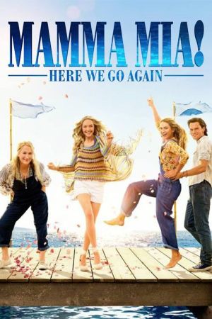 Mamma Mia! Here We Go Again's poster