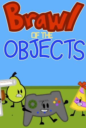 Brawl of the objects's poster image