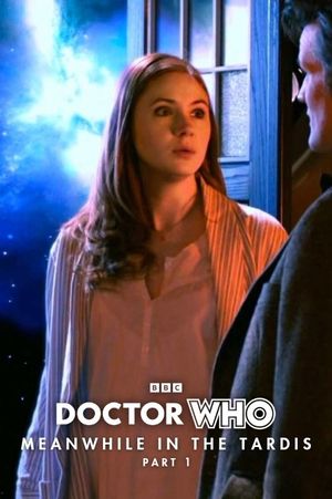 Doctor Who: Meanwhile in the TARDIS: Part 1's poster