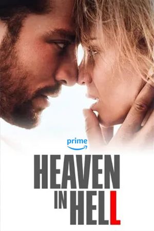 Heaven in Hell's poster