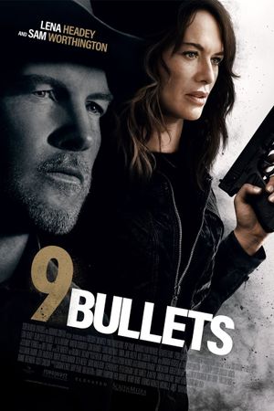 9 Bullets's poster