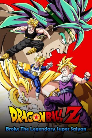 Dragon Ball Z: Broly - The Legendary Super Saiyan's poster