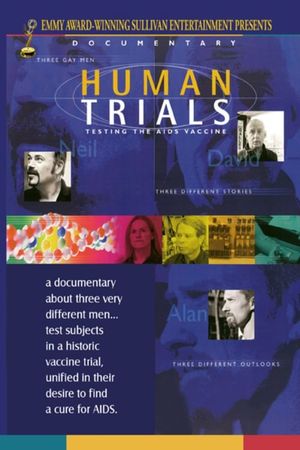 Human Trials: Testing the Aids Vaccine's poster