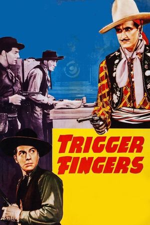 Trigger Fingers's poster