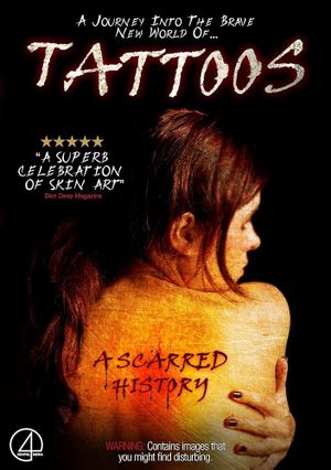 Tattoos: A Scarred History's poster