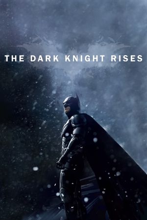 The Dark Knight Rises's poster