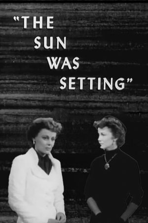 The Sun Was Setting's poster
