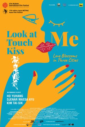 Look at Me Touch Me Kiss Me's poster
