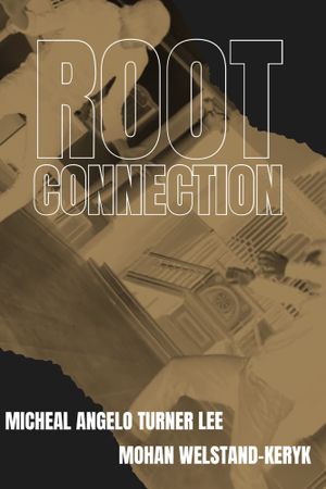 Root Connection's poster