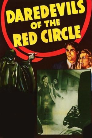 Daredevils of the Red Circle's poster