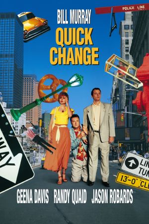 Quick Change's poster