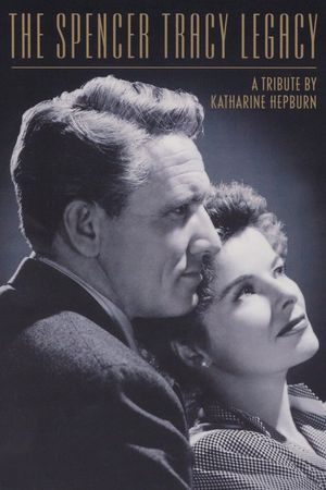 The Spencer Tracy Legacy: A Tribute by Katharine Hepburn's poster