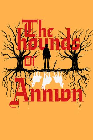 The Hounds of Annwn's poster