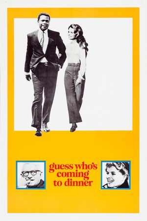 Guess Who's Coming to Dinner's poster