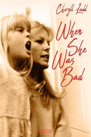 When She Was Bad...'s poster