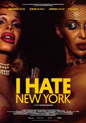 I Hate New York's poster